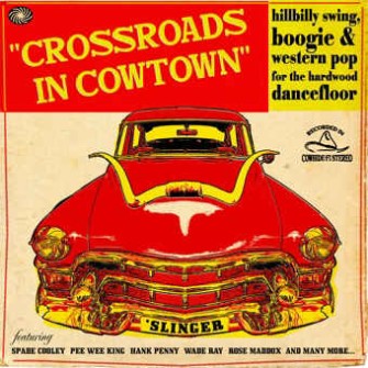 V.A. - Crossroads In Cowtown